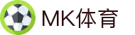 MK(体育科技有限公司)体育·官方网站